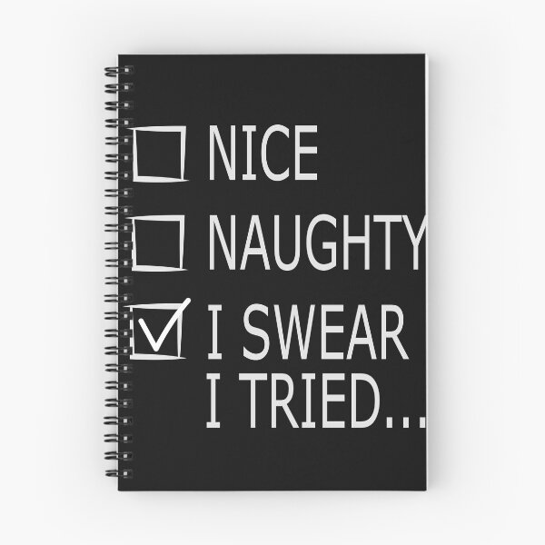 Item preview, nice naughty i swear i tried designed and sold by hamzablk.