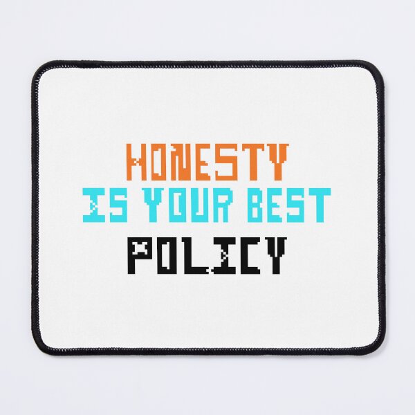 Item preview, Honesty is your best policy designed and sold by Work of art Shop.