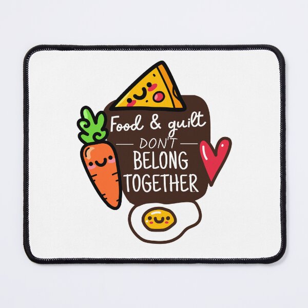 Item preview, Food and guilt don't belong together  designed and sold by ThoughtJumble.