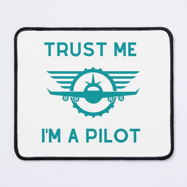 Item preview, Trust me I am a Pilot design t-shirt sticker hoodie pullover designed and sold by VELATA.