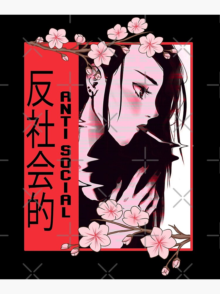 "Anti Social Anime Girl" Poster for Sale by LovingMemories | Redbubble