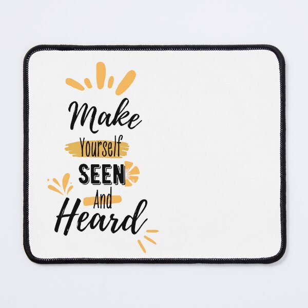 Item preview, Make yourself seen and heard | typography designed and sold by artoffaizan.