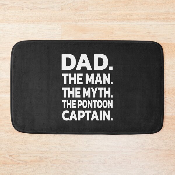 Item preview, DAD | THE MAN | THE MYTH | THE PONTOON | CAPTAIN. designed and sold by Quote a Passage.