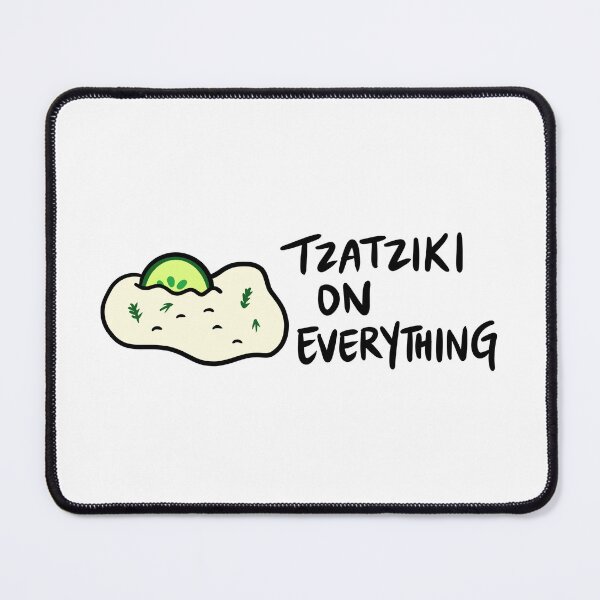 Item preview, Tzatziki (Sauce) on Everything, Greek Food Lover, Tzatziki Sauce with Dill and Cucumber designed and sold by bonniemamadraws.