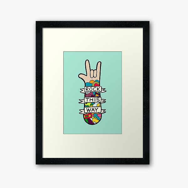 Rock This Way Framed Art Print