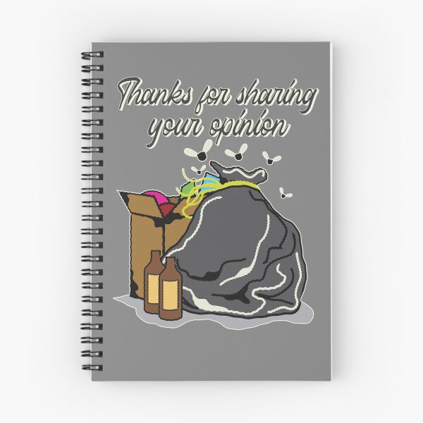 Item preview, Thanks for your Opinion Sarcastic Rude Funny Garbage Drawing designed and sold by IronicBGear.