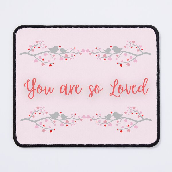 Item preview, You are so loved.. A cute and romantic design with birds and hearts designed and sold by ditzy-designs.