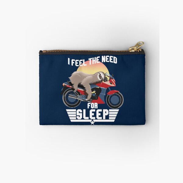 Item preview, I Feel The Need For Sleep | Sloth Speed Funny Pun Quote designed and sold by TMBTM.