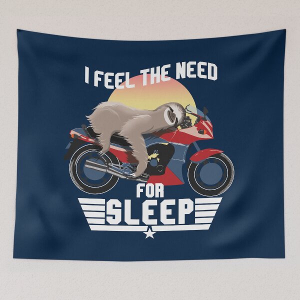 Item preview, I Feel The Need For Sleep | Sloth Speed Funny Pun Quote designed and sold by TMBTM.