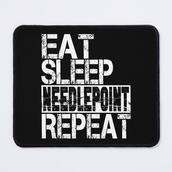 Item preview, Eat Sleep Needlepoint Repeat, Grunge designed and sold by ACC .