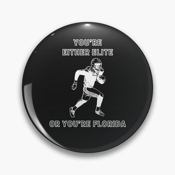 Item preview, You're Either Elite or You're Florida designed and sold by hdupree12.