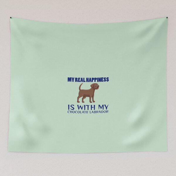 Item preview, My real happiness is with my chocolate Labrador. designed and sold by StandStrong786.