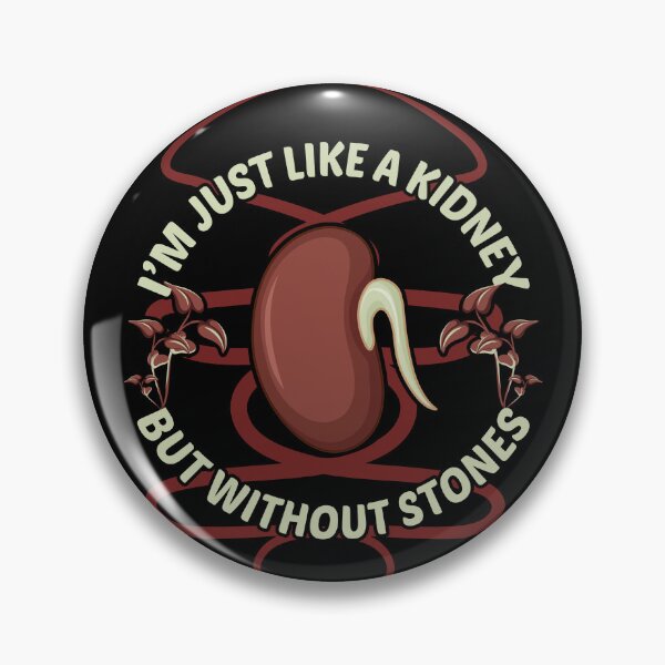 Item preview, Funny Kidney Stones I'm Just Like a Kidney but Without Stones Sarcastic designed and sold by SimpleAndGreat.