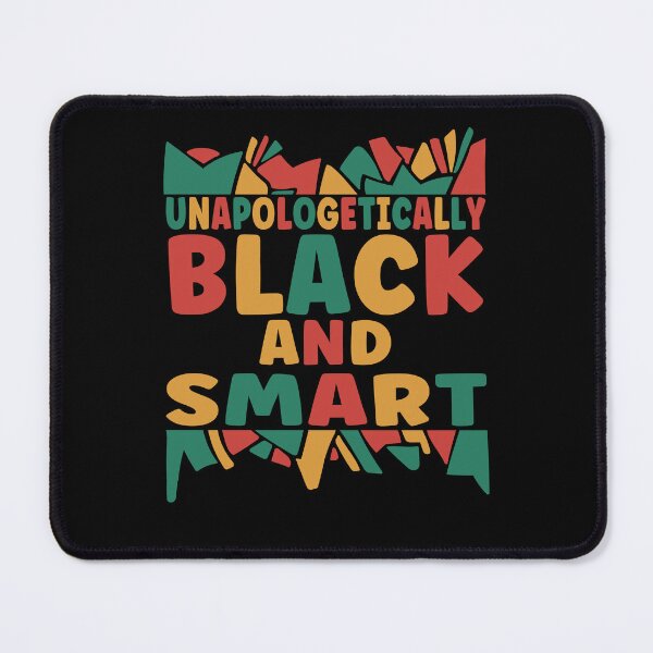 Item preview, Unapologetically Black Educated Melanin Smart Pride Afro Black History Month designed and sold by Toumi ⭐⭐⭐⭐⭐.