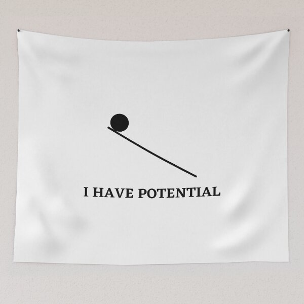 Item preview, i have potential funny science design designed and sold by NerdyFancies.