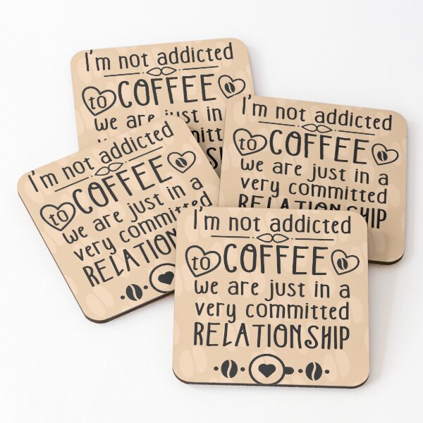 Item preview, I'm not addicted to COFFEE we are just in a committed RELATIONSHIP designed and sold by KB4short.