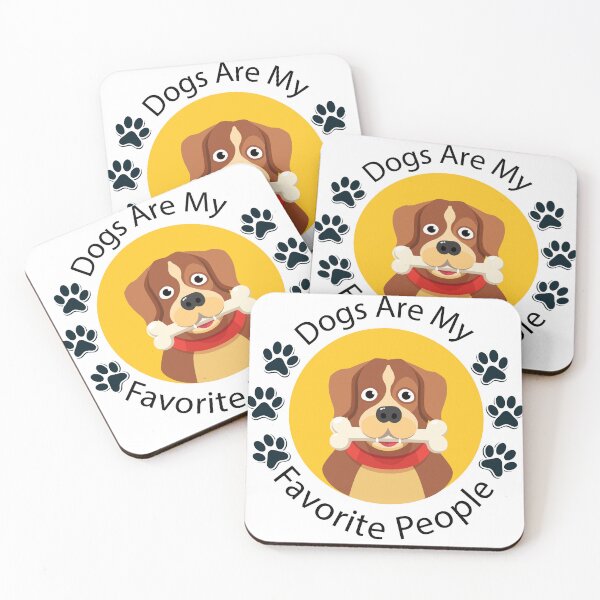Item preview, dogs are my favorite people designed and sold by designsmaster99.