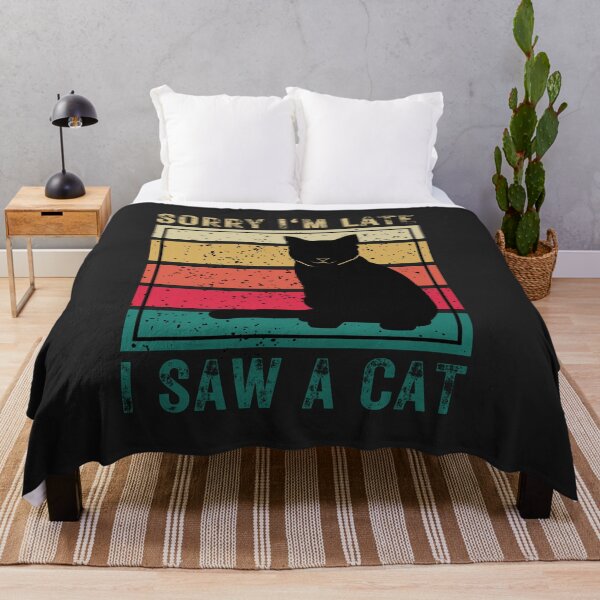 Item preview, Cool Funny Vintage Retro Cat - Sorry I'm Late, saw a cat designed and sold by laiwole.