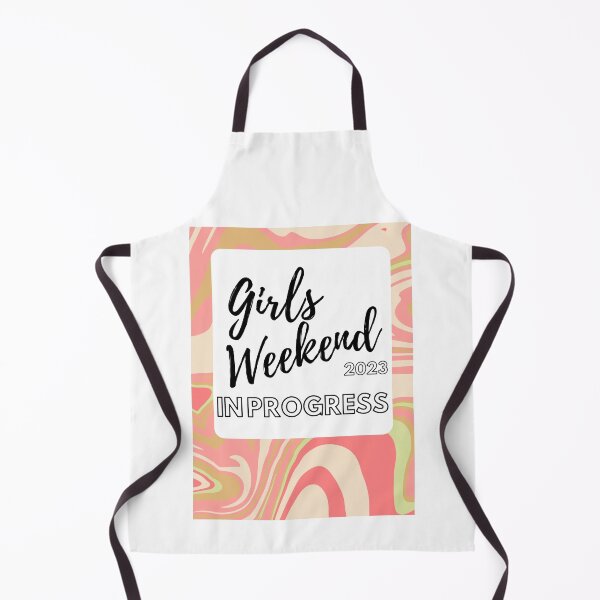 Item preview, Girls Weekend 2023 In Progress designed and sold by TrendyTribe.