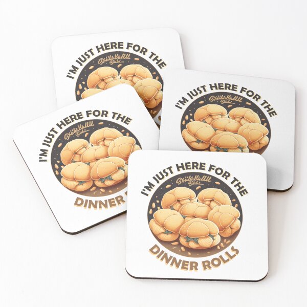 Item preview, i'm just here for the dinner rolls designed and sold by TopRatedArtist.
