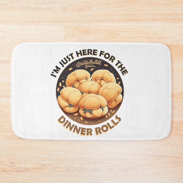 Item preview, i'm just here for the dinner rolls designed and sold by TopRatedArtist.