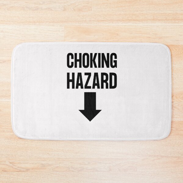 Item preview, Choking Hazard designed and sold by Rainbow Designs.