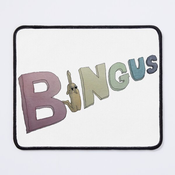 Item preview, BINGUS designed and sold by Bingus & Bort.