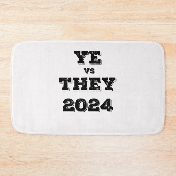 Item preview, Ye vs They 2024 designed and sold by Rainbow Designs.