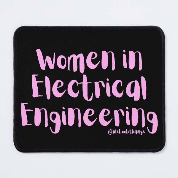 Item preview, Women in Electrical Engineering | @lilsboobthangs designed and sold by lilsboobthangs.
