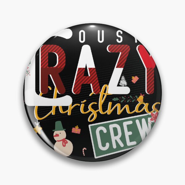 Item preview, Crazy cousin christmas crew designed and sold by pixelprod.