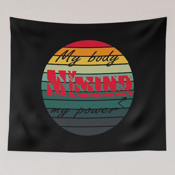 Item preview, My body my mind my power motivational and inspirational saying designed and sold by seritik.