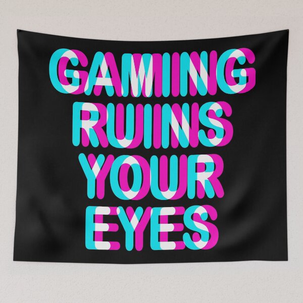 Item preview, GAMER - GAMING RUINS YOUR EYES, TRIPPY 3D GAMING designed and sold by ShirtWreck.
