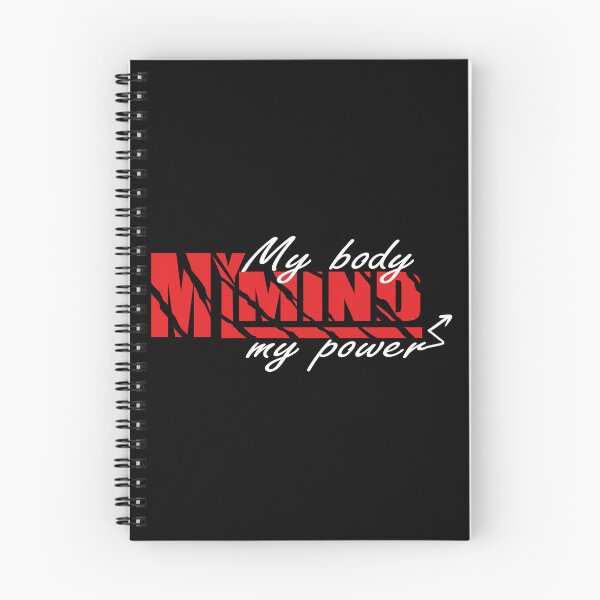 Item preview, My body my mind my power motivational and inspirational saying designed and sold by seritik.