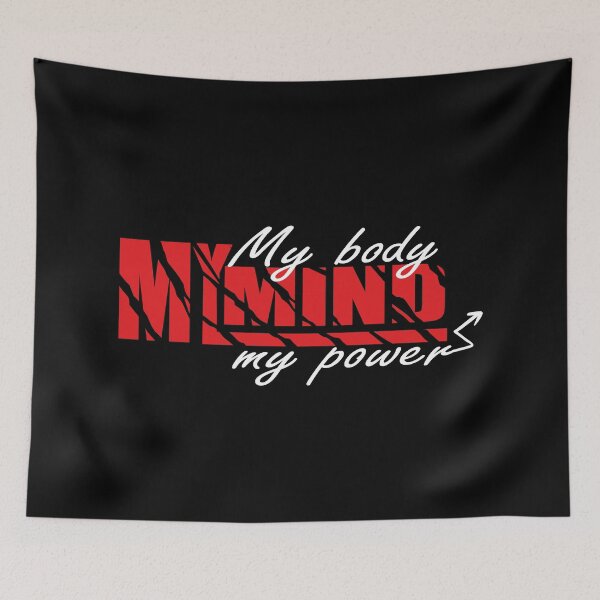 Item preview, My body my mind my power motivational and inspirational saying designed and sold by seritik.