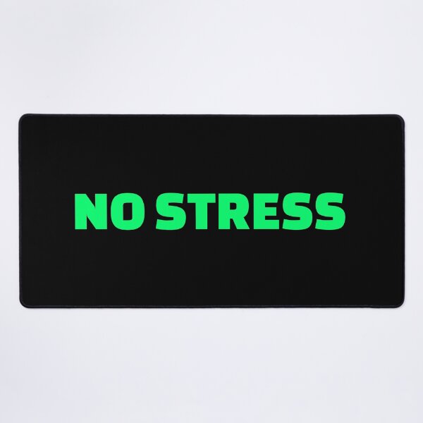 Item preview, NO STRESS designed and sold by Inspirationmotivation.