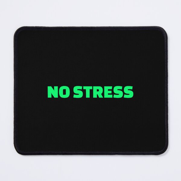 Item preview, NO STRESS designed and sold by Inspirationmotivation.