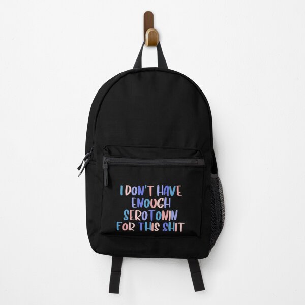 Item preview, I Don't Have Enough Serotonin For This Colorful Quote designed and sold by InnaPo ⭐⭐⭐⭐⭐.