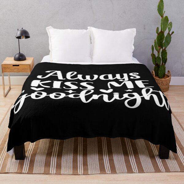 Item preview, Always kiss me goodnight designed and sold by phassystore.