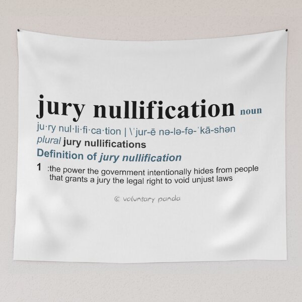 Item preview, Copy of Definition of “Jury Nullification” designed and sold by VoluntaryPanda.