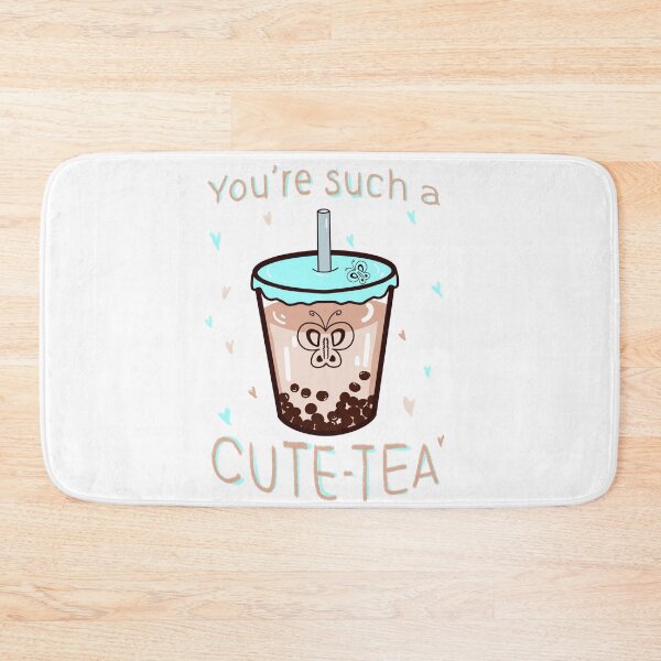 Item preview, You're such a cute tea BOBA TEA designed and sold by ReddyBeanie.