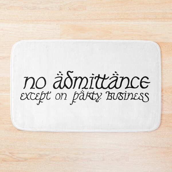 Item preview, No Admittance Except on Party Business designed and sold by EquusLibrary.