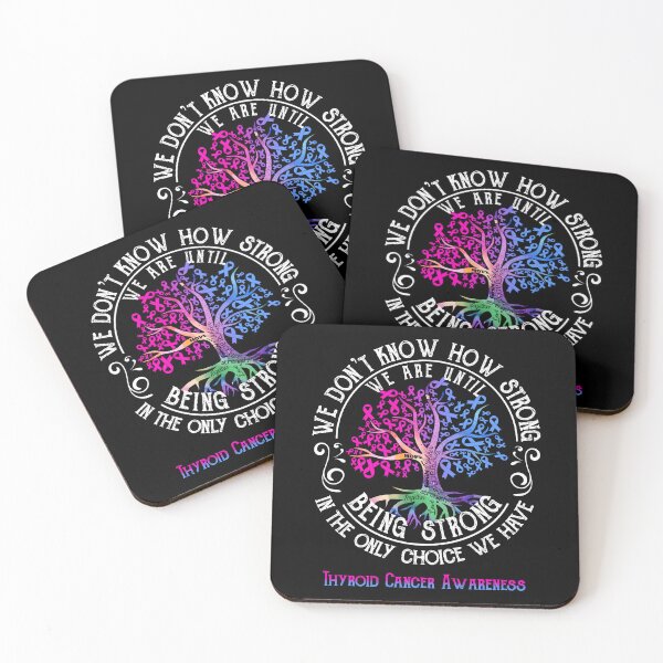 Item preview, Thyroid Cancer Awareness - Being Strong In The Only Choice We Have designed and sold by CansellBar.