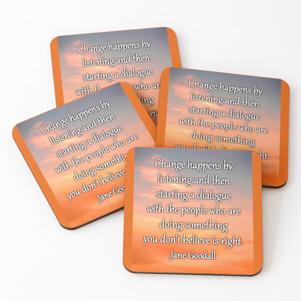 Item preview, Jane Goodall Quote Dialogue For Change designed and sold by Reconocer.