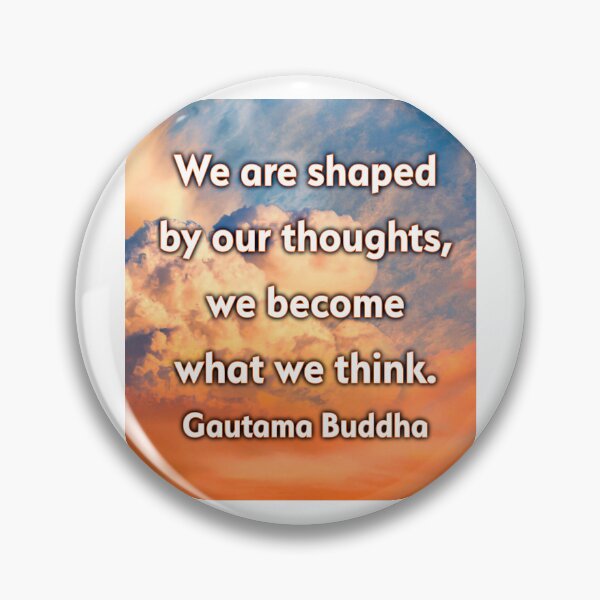 Item preview, Buddha Quote We Are Shaped By Our Thoughts designed and sold by Reconocer.