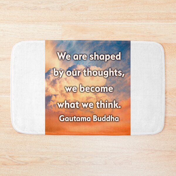 Item preview, Buddha Quote We Are Shaped By Our Thoughts designed and sold by Reconocer.