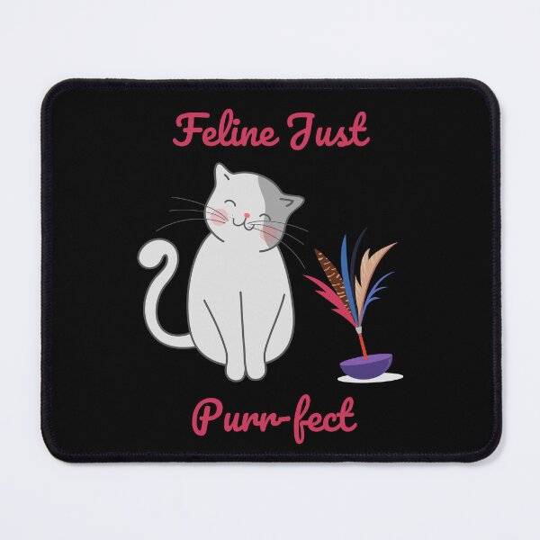 Item preview, Feline Just Purr-fect Funny Cat Pun designed and sold by BluePlanetMerch.