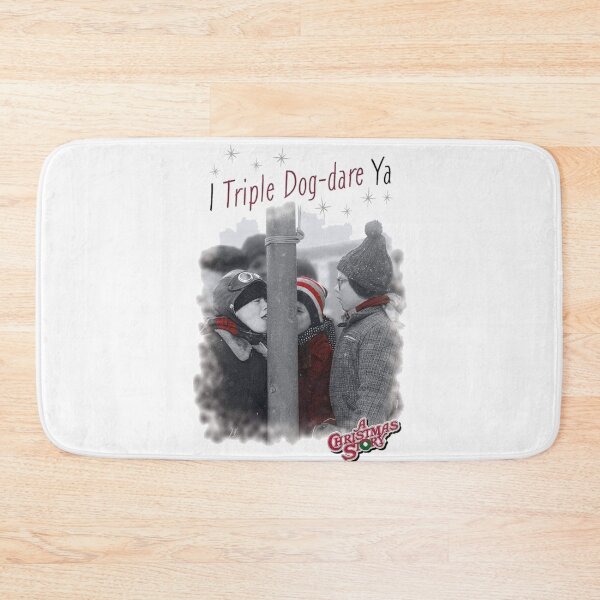 Item preview, A Christmas Story ‘I Triple Dog Dare ya' designed and sold by SAFIXO.