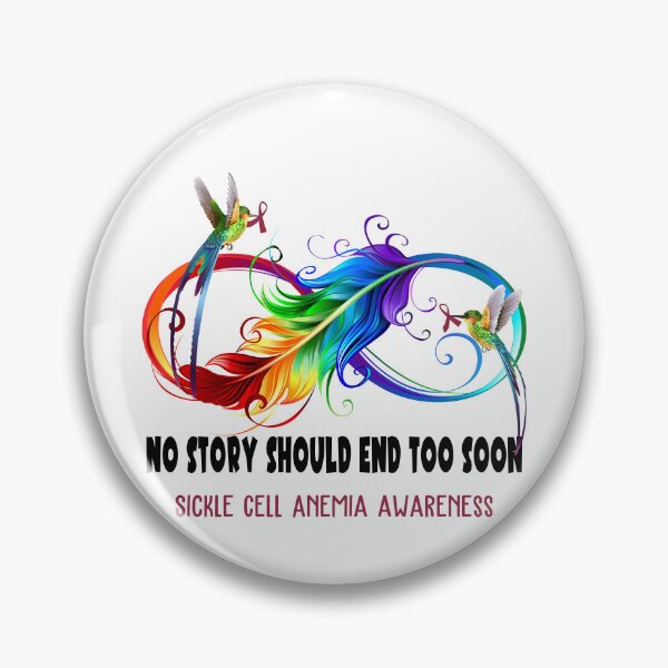 Item preview, Sickle Cell Anemia Awareness - NO STORY SHOULD END TOO SOON designed and sold by Jennpak.