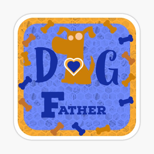 Item preview, Dog Father designed and sold by bfwilson.