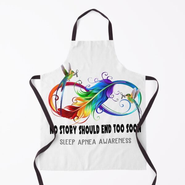 Item preview, Sleep Apnea Awareness - NO STORY SHOULD END TOO SOON designed and sold by Jennpak.